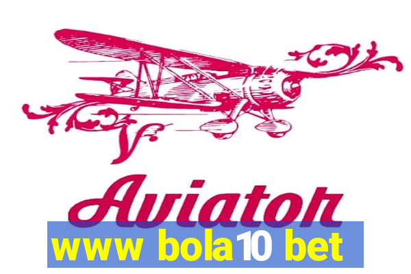 www bola10 bet